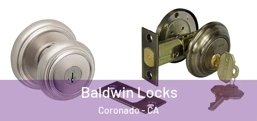  Baldwin Locks Coronado - CA