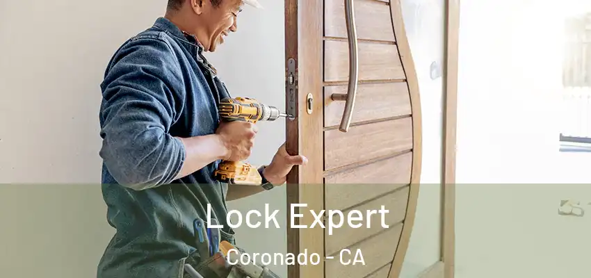  Lock Expert Coronado - CA